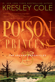 Poison Princess by Kresley Cole, 9781442436640