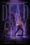 Dead City by James Ponti, 9781442441293