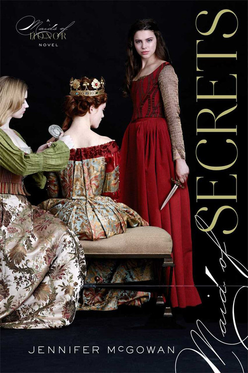 Maid of Secrets - 9781442441385 by Jennifer McGowan, 9781442441385