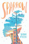 Sparrow by Sarah Moon, 9781338312867
