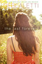 The Last Forever by Deb Caletti, 9781442450004