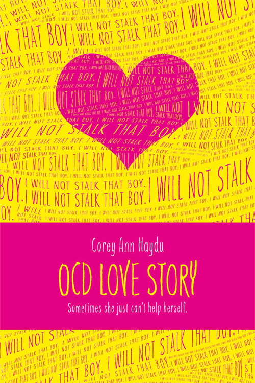 OCD Love Story - 9781442457331 by Corey Ann Haydu, 9781442457331