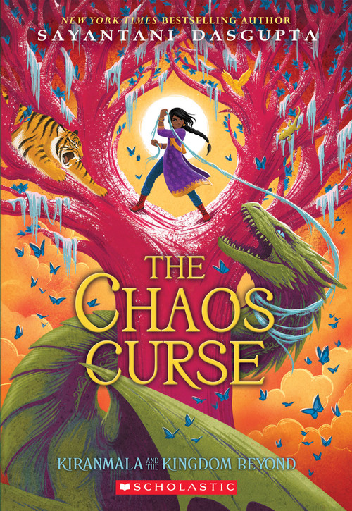 The Chaos Curse (Kiranmala and the Kingdom Beyond #3) - 9781338355901 by Sayantani DasGupta, Sayantani DasGupta, 9781338355901