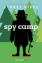 Spy Camp - 9781442457546 by Stuart Gibbs
