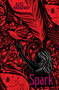 Spark - 9781338355994 by Alice Broadway, 9781338355994