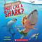 What If You Could Sniff Like a Shark?: Explore the Superpowers of Ocean Animals by Sandra Markle, Howard McWilliam, 9781338356076