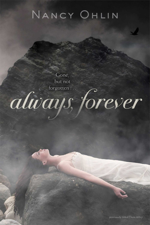 Always, Forever by Nancy Ohlin, 9781442464872