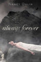 Always, Forever by Nancy Ohlin, 9781442464872
