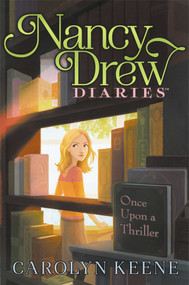 Once Upon a Thriller by Carolyn Keene, 9781442466128