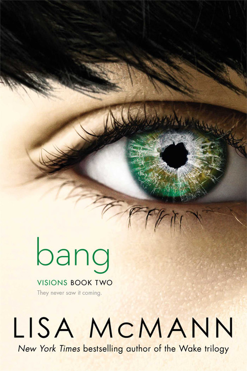 Bang - 9781442466289 by Lisa McMann, 9781442466289