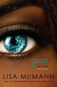 Gasp - 9781442466319 by Lisa McMann