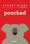 Poached - 9781442467781 by Stuart Gibbs, 9781442467781