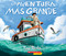 La aventura más grande (The Greatest Adventure) (Spanish Edition) by Tony Piedra, Tony Piedra, 9781338565980