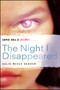 The Night I Disappeared by Julie Reece Deaver, 9781442472983