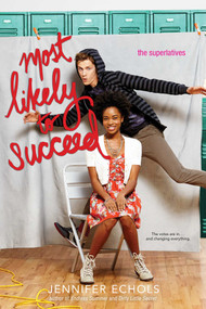 Most Likely to Succeed by Jennifer Echols, 9781442474512