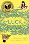 The Thing About Luck - 9781442474659 by Cynthia Kadohata, Julia Kuo, 9781442474659