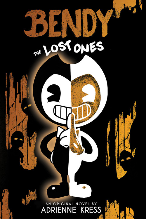 The Lost Ones: An AFK Novel (Bendy #2) by Adrienne Kress, 9781338572216