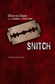 Snitch by Allison van Diepen, 9781442481657