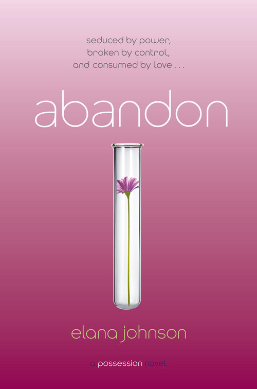 Abandon (A Possession Novel) by Elana Johnson, 9781442484825