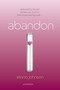 Abandon (A Possession Novel) by Elana Johnson, 9781442484825