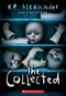 The Collected by K. R. Alexander, 9781338620702