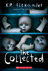 The Collected by K. R. Alexander, 9781338620702