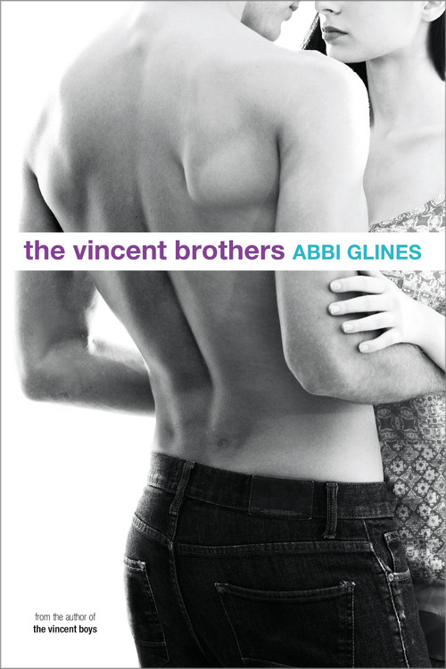 The Vincent Brothers by Abbi Glines, Michael Frost, 9781442485280