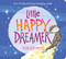 Little Happy Dreamer by Peter H. Reynolds, Peter H. Reynolds, 9781338625806
