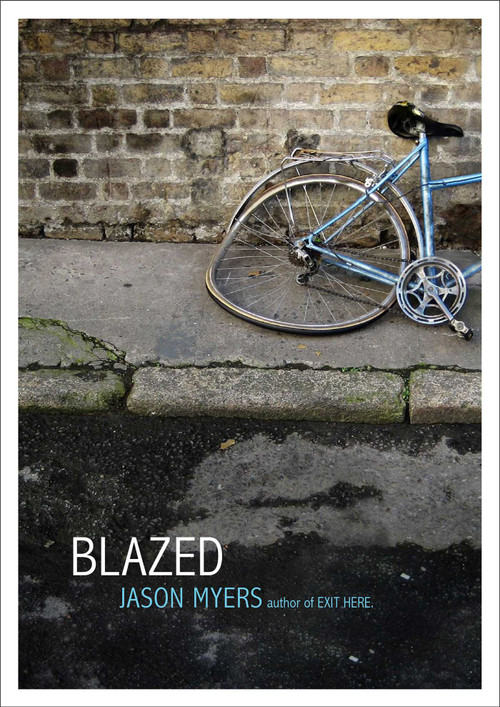 Blazed by Jason Myers, 9781442487215