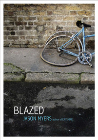 Blazed - 9781442487222 by Jason Myers, 9781442487222