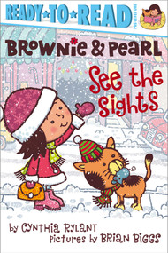 Brownie & Pearl See the Sights (Ready-to-Read Pre-Level 1) - 9781442487437 by Cynthia Rylant, Brian Biggs, 9781442487437