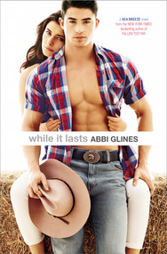 While It Lasts - 9781442488670 by Abbi Glines, 9781442488670