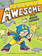 Captain Awesome and the Missing Elephants by Stan Kirby, George O'Connor, 9781442489943