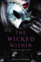 The Wicked Within - 9781442493162 by Kelly Keaton, 9781442493162