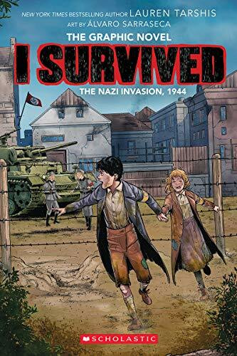 I Survived the Nazi Invasion, 1944 (I Survived Graphic Novel #3): Graphix Book by Lauren Tarshis, Álvaro Sarraseca, 9781338666373