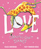 Love from Giraffes Can't Dance by Giles Andreae, Guy Parker-Rees, 9781338666762