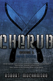 Mad Dogs by Robert Muchamore, 9781442499539