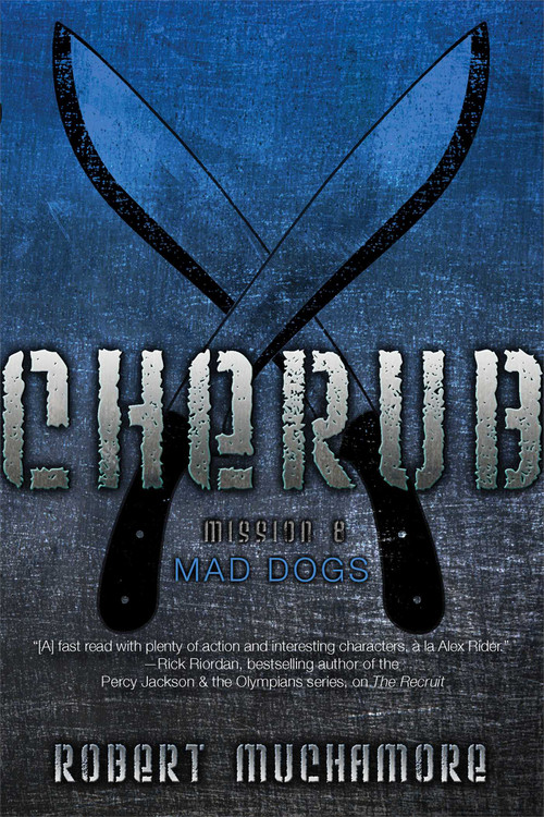 Mad Dogs - 9781442499546 by Robert Muchamore, 9781442499546