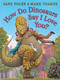 How Do Dinosaurs Say I Love You? - 9781338712827 by Jane Yolen, Mark Teague, 9781338712827