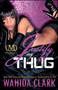 Justify My Thug by Wahida Clark, 9781451617092