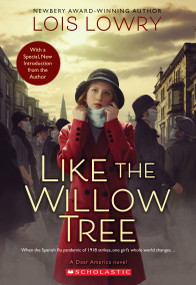 Like the Willow Tree (Dear America) by Lois Lowry, 9781338724325