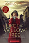 Like the Willow Tree (Dear America) by Lois Lowry, 9781338724325