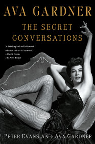 Ava Gardner: The Secret Conversations - 9781451627701 by Peter Evans, Ava Gardner