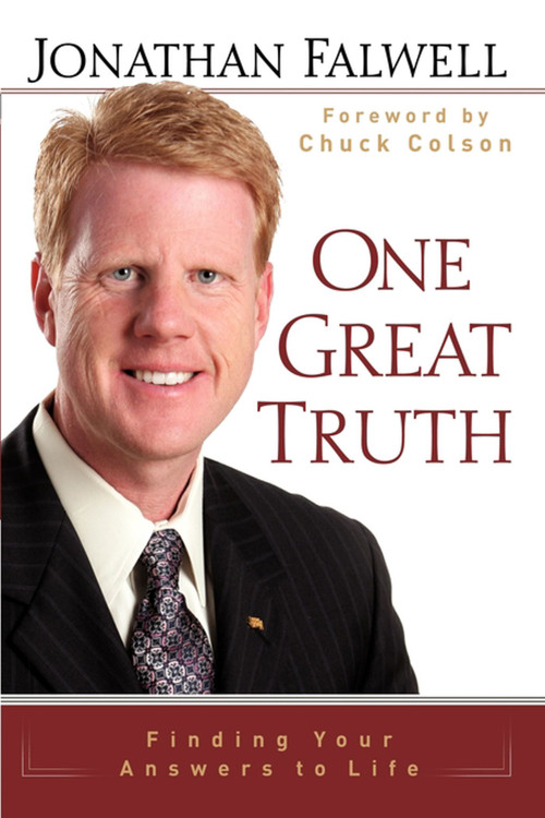 One Great Truth (Finding Your Answers to Life) by Jonathan Falwell, Chuck Colson, 9781451641844
