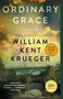 Ordinary Grace (A Novel) by William Kent Krueger, 9781451645859