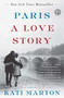 Paris: A Love Story by Kati Marton, 9781451691559