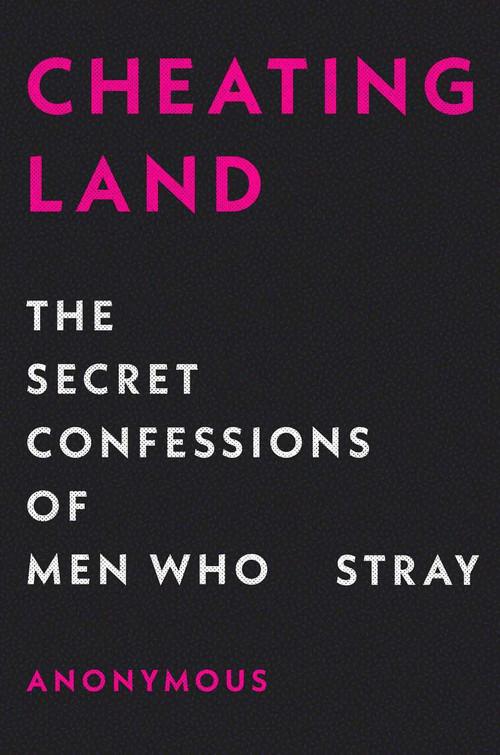 Cheatingland by Anonymous, 9781476705781