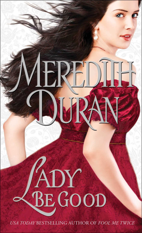 Lady Be Good - 9781476741376 by Meredith Duran, 9781476741376