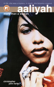 Aaliyah (More Than a Woman) by Christopher John Farley, 9781476754659