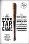 The Pine Tar Game (The Kansas City Royals, the New York Yankees, and Baseball's Most Absurd and Entertaining Controversy) by Filip Bondy, 9781476777184